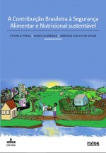 A Contribuição Brasileira à Segurança Alimentar e Nutricional sustentável